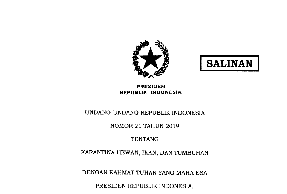 Undang-Undang RI No. 21 Tahun 2019 tentang Karantina Hewan, Ikan dan Tumbuhan